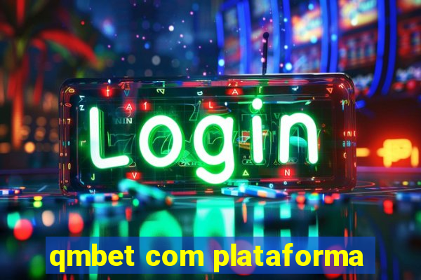 qmbet com plataforma